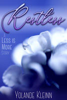 Restless (A Less Is More Story)